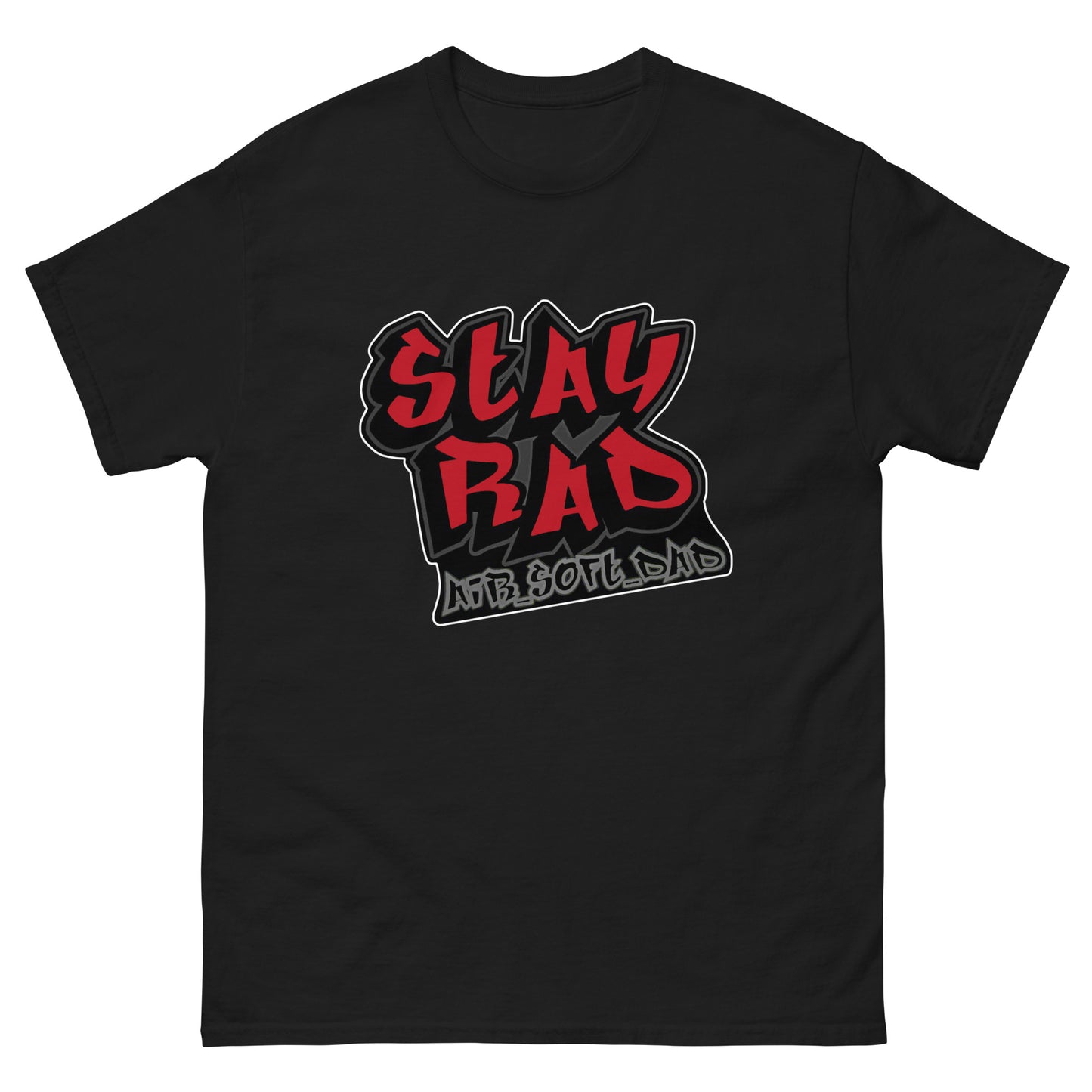 Stay Rad  classic tee