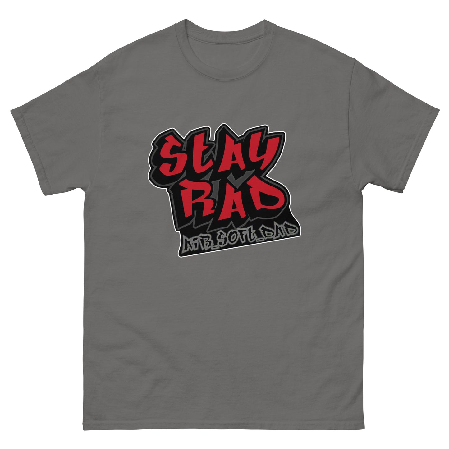 Stay Rad  classic tee